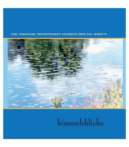 Himmelsblicke,  ISBN-13 978-3037301951